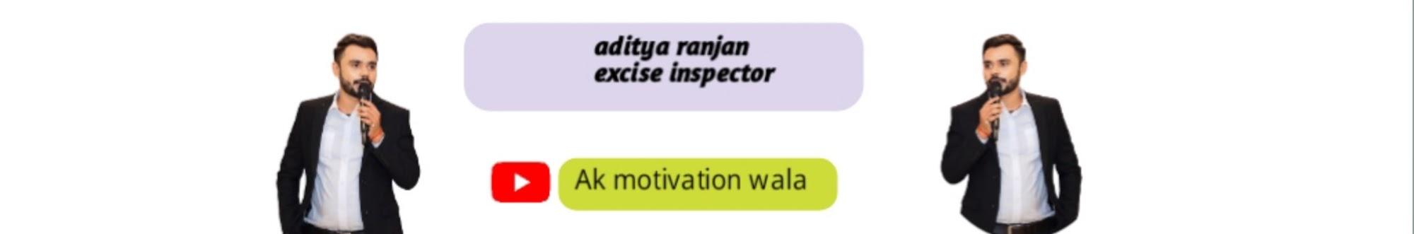Ak motivation wala