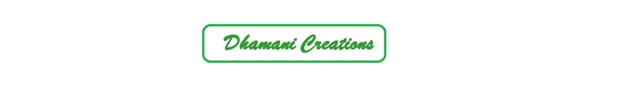 Dhamani Creations