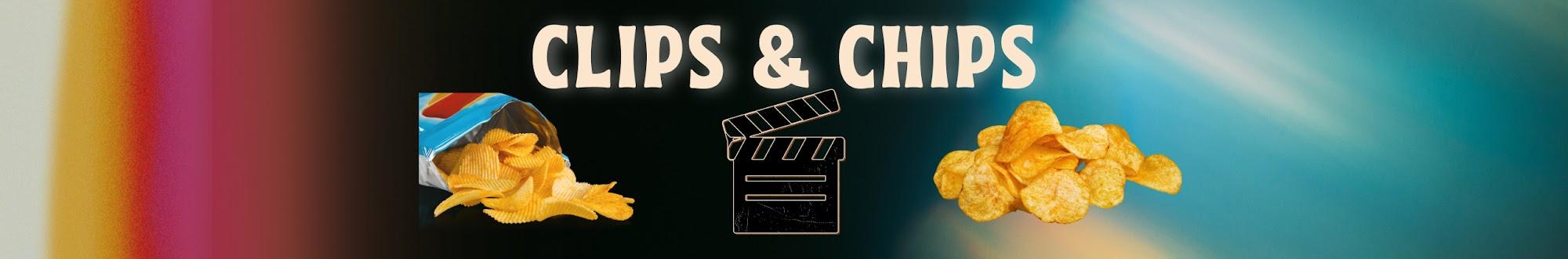 Clips & Chips