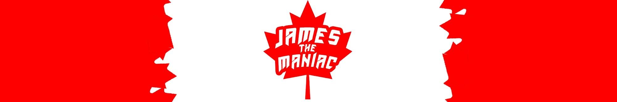 James The Maniac