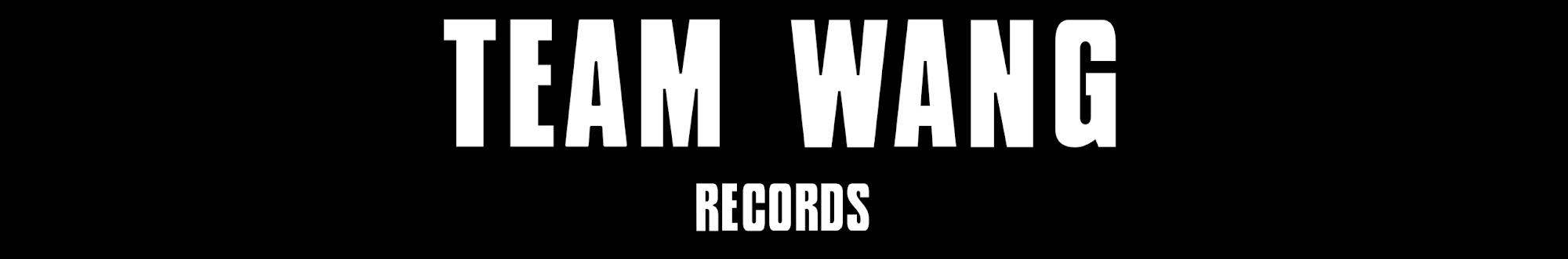 TEAM WANG records