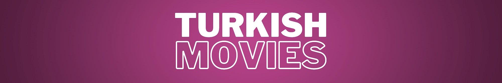 Turkish Movies