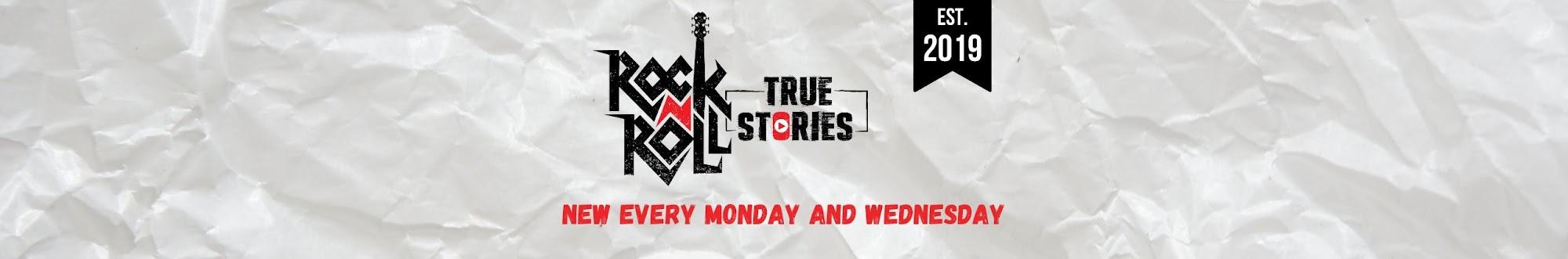 Rock N' Roll True Stories