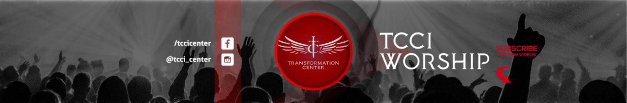 Transformation Center. Worship and Life.