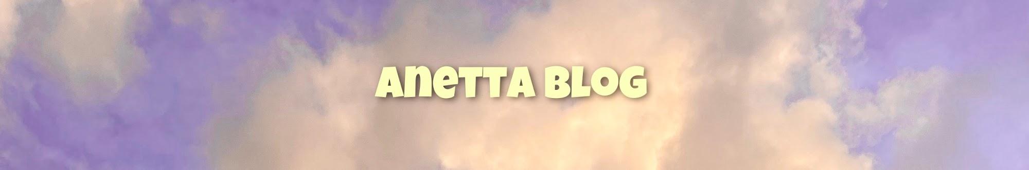 Anetta blog