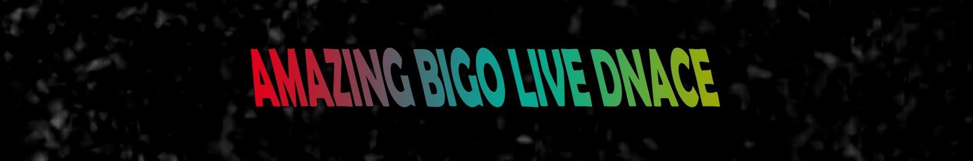 Amazing Bigo live Dance