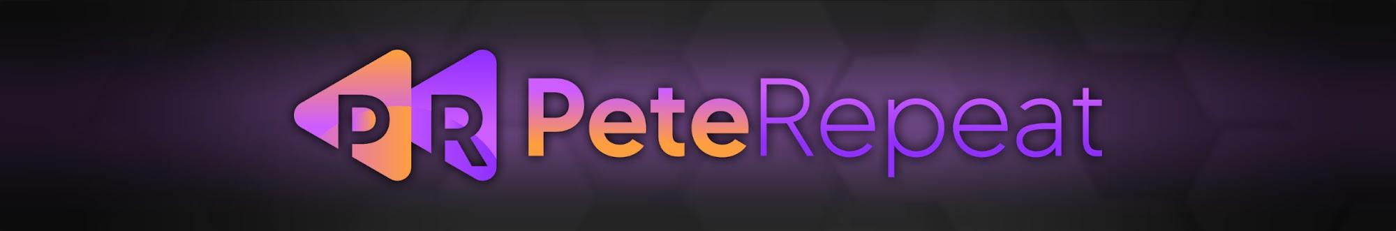 Pete Repeat
