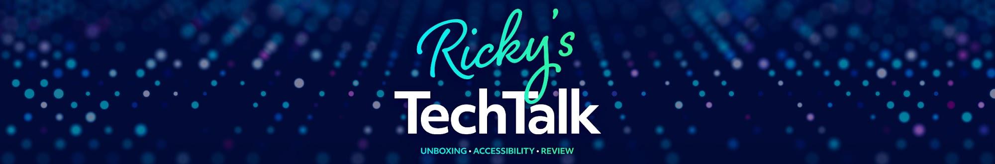 Ricky's TechTalk