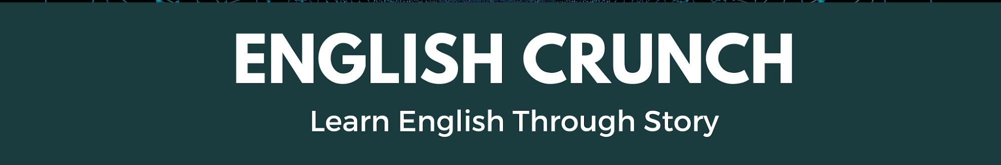 ENGLISH CRUNCH