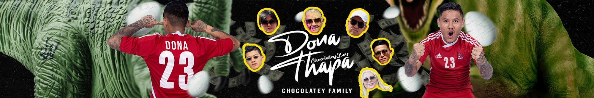 Dona Thapa Magar Aka Chocolatey Boy-Chatar Chatar