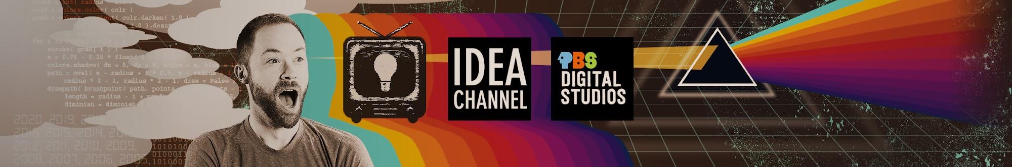 PBS Idea Channel