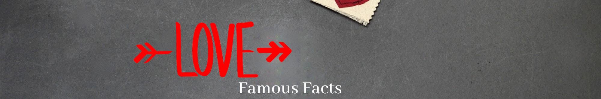 Famous Facts