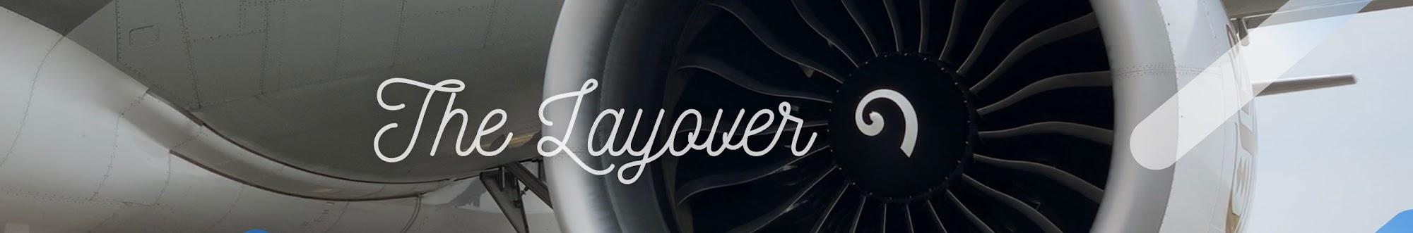 The Layover Aviation