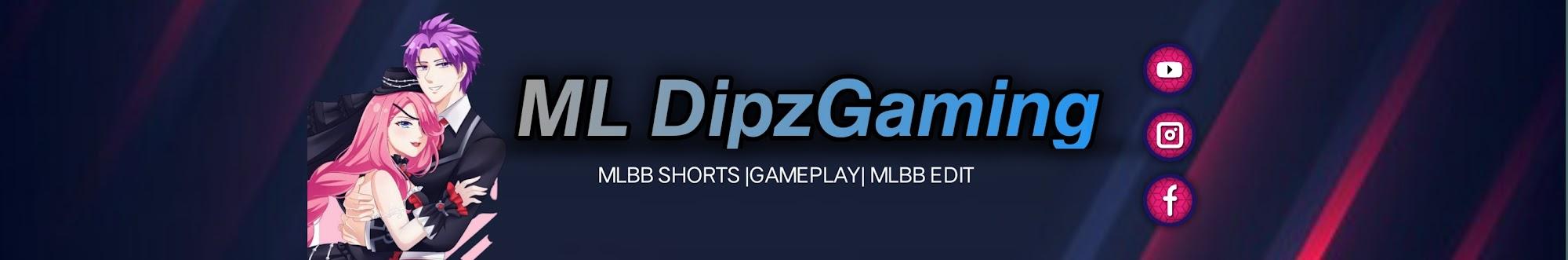 ML DipzGaming 