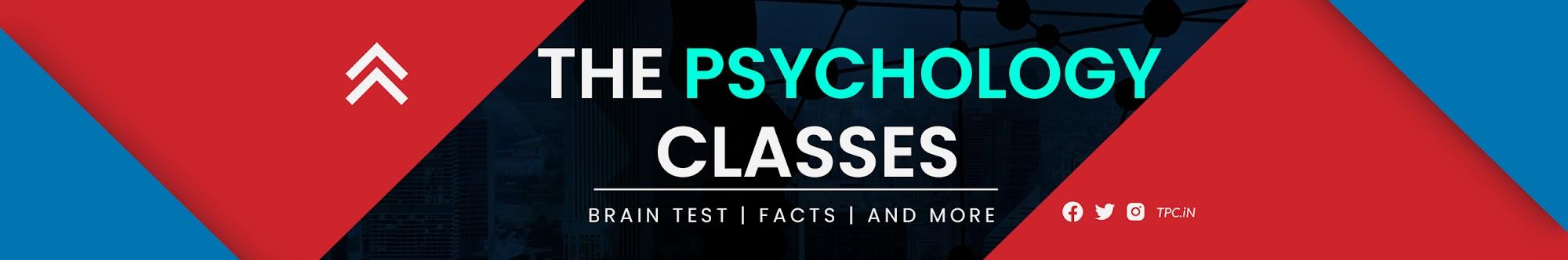 The Psychology Classes