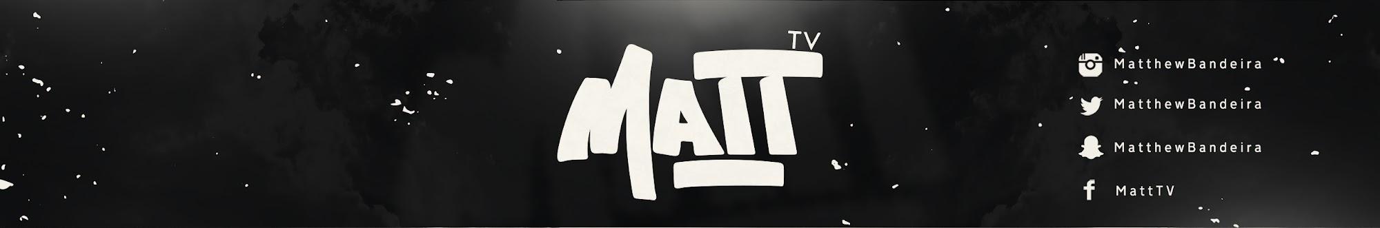 MattTV