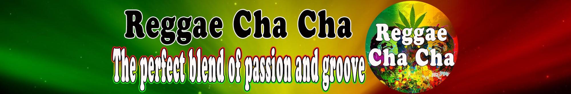 Reggae Cha Cha Nonstop