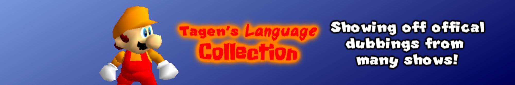 Tagen's Language Collection [2nd Channel]