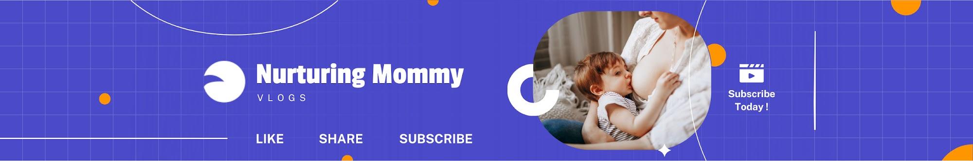 NurturingMommy Vlogs