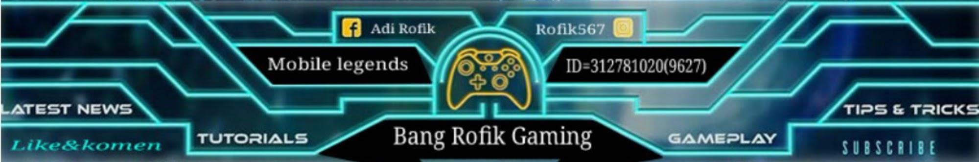 Bang Rofik Gaming
