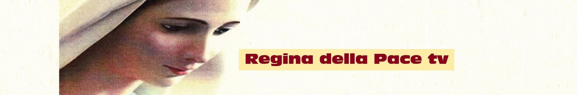 Regina della Pace tv