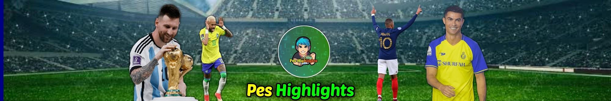 Pes Highlights