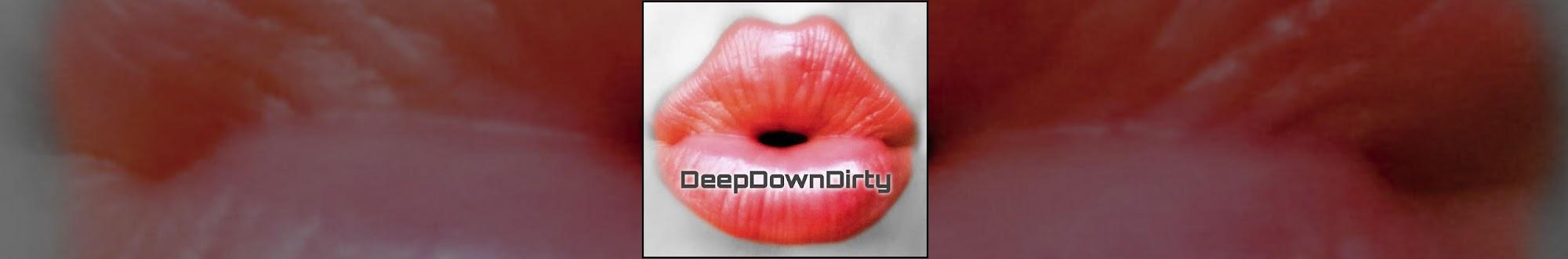 DeepDownDirty Record Label