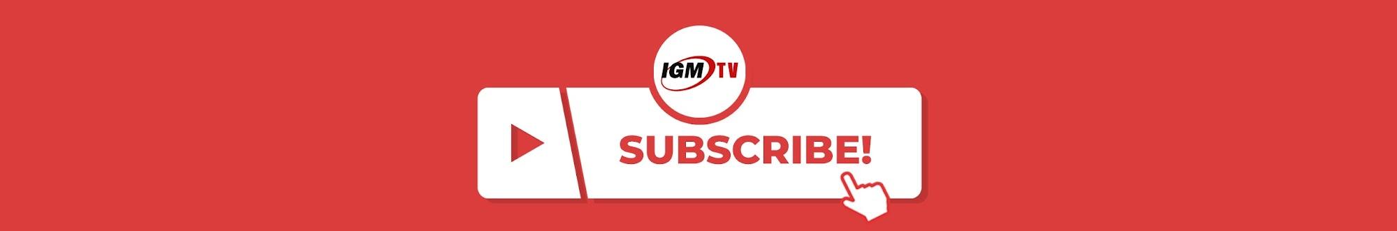 IGM TV Official