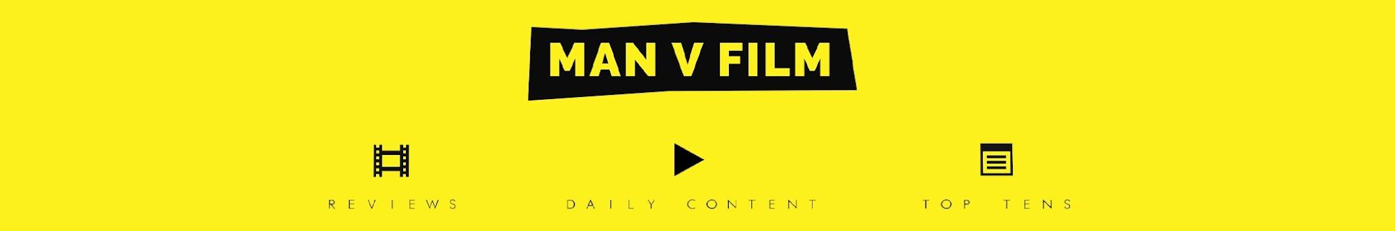 Man v Film