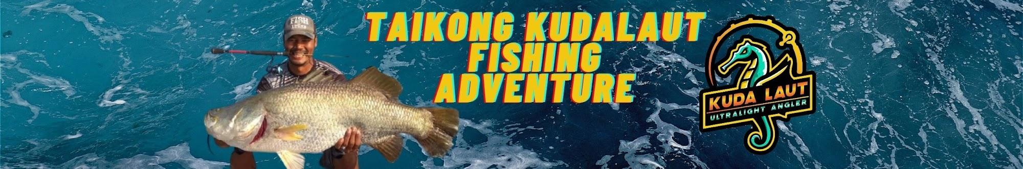 TaikongKudaLaut Fishing Adventure