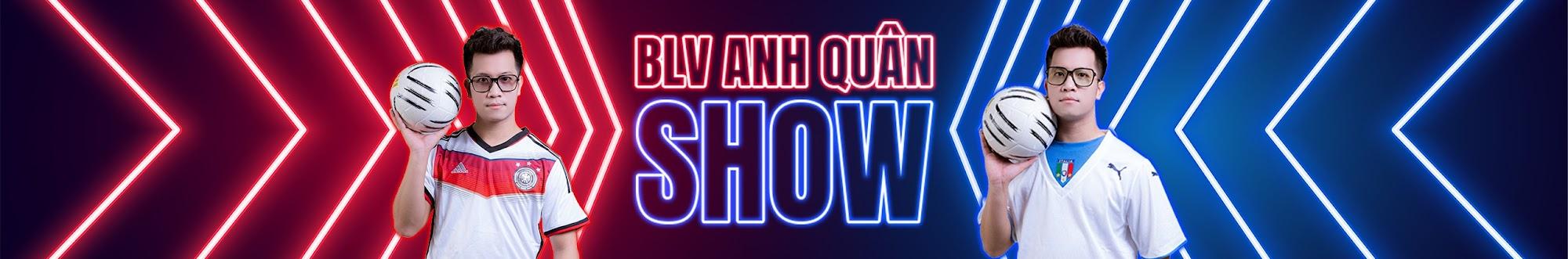 BLV Anh Quân Show