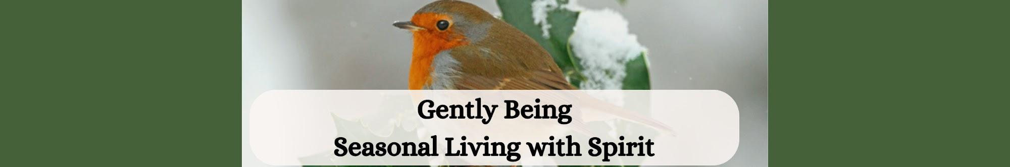 Gently Being