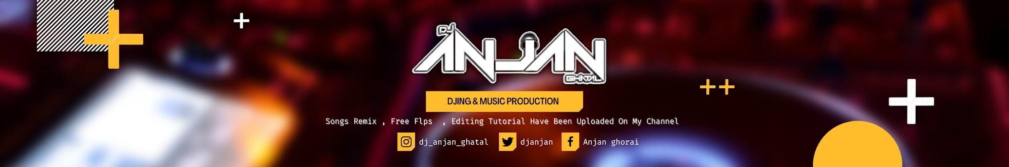 Dj Anjan Ghatal