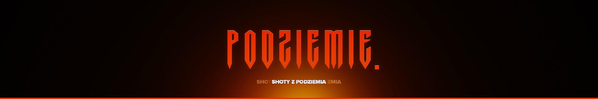 Podziemne Shoty