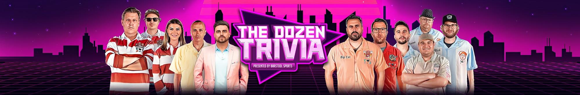 The Dozen Trivia