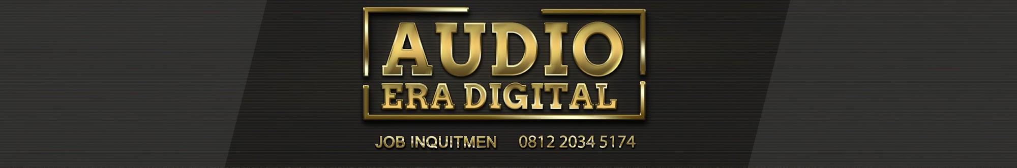 Audio era digital