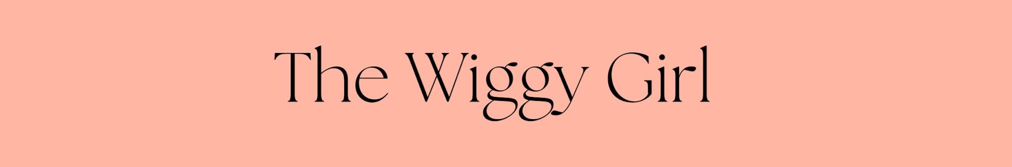 The Wiggy Girl