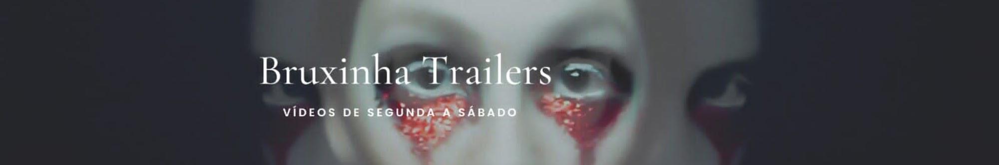 Bruxinha Trailers