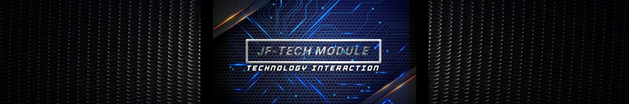 JF - TECH MODULE