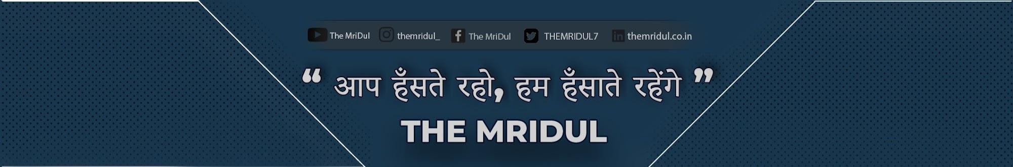 The MriDul