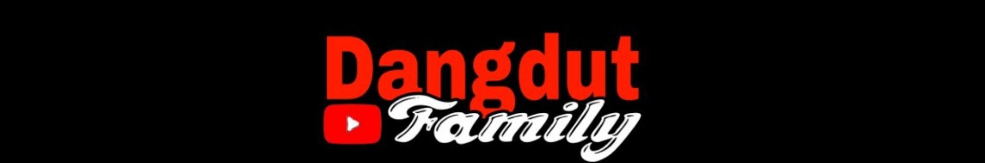 DANGDUT FAMILY