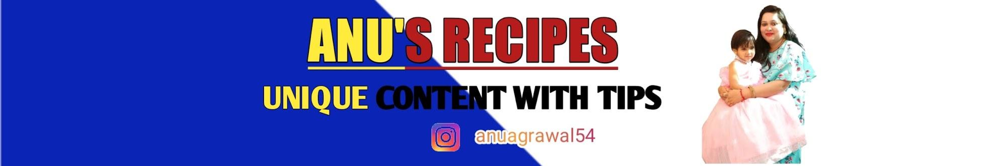 Anu's recipes