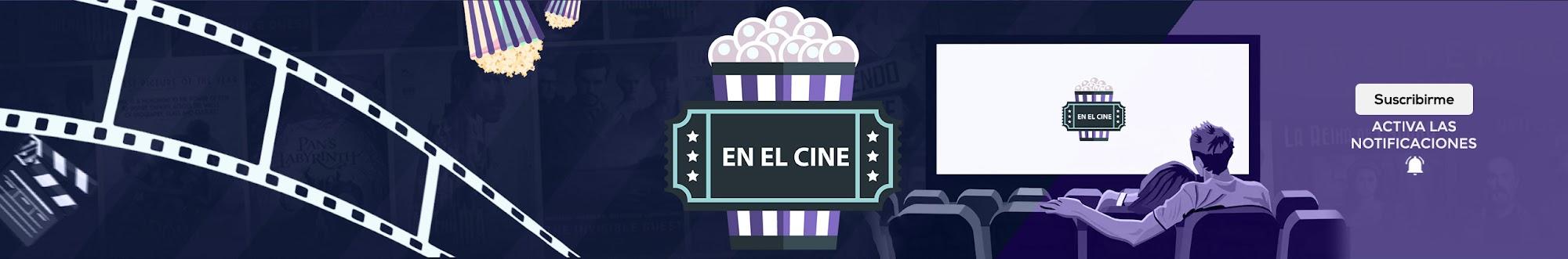 En El Cine