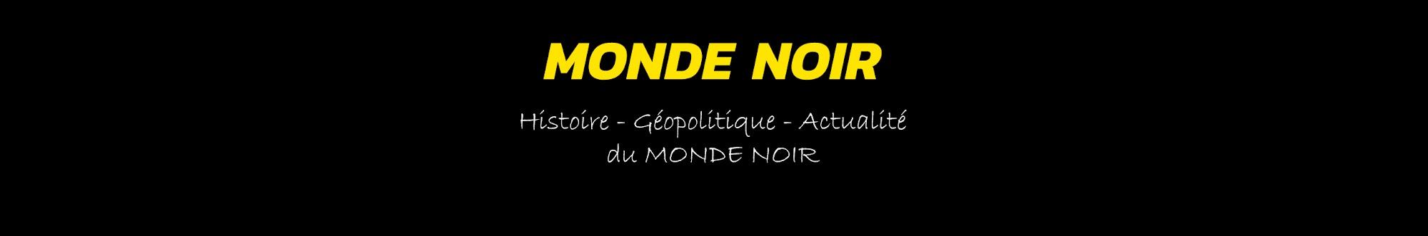 MONDE NOIR