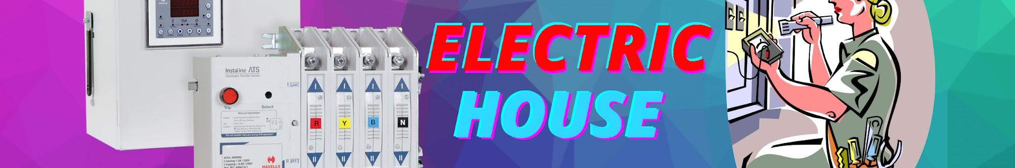 Electric House bd