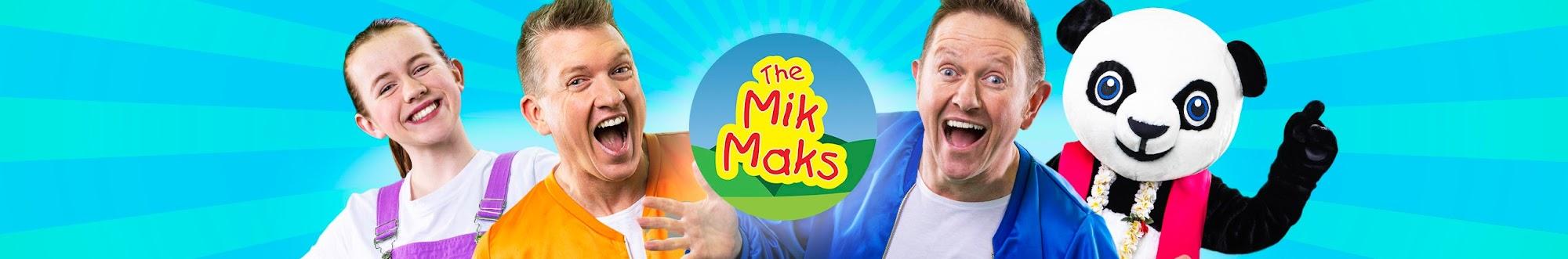 The Mik Maks