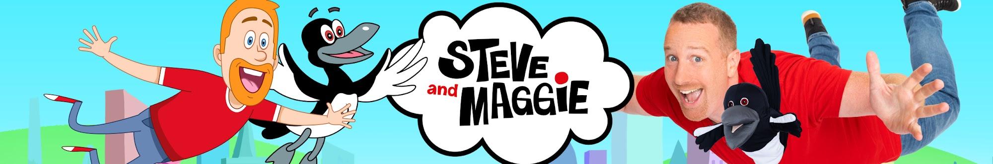 STEVE AND MAGGIE