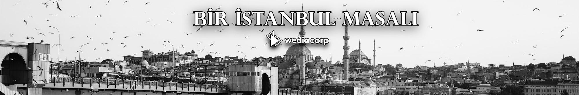 Bir İstanbul Masalı (Resmi YouTube Kanalı)