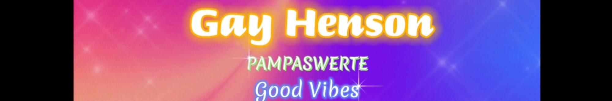 Gay Henson: Pampaswerte at Good Vibes