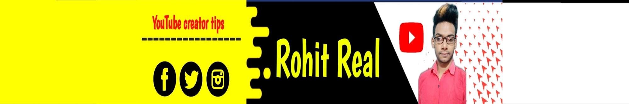 Rohit Real